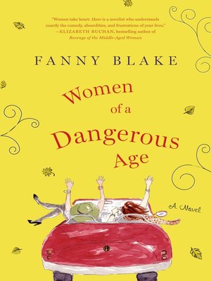 cover image of Women of a Dangerous Age